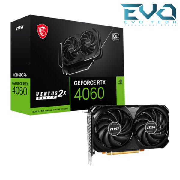 MSI Gaming GeForce RTX 4060 VENTUS 2X BLACK 8G OC | Evo Tech - ايفو تك