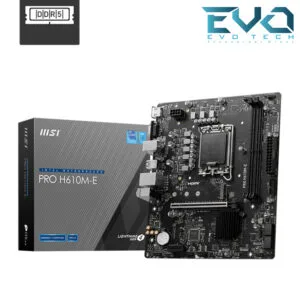 MSI PRO H610M-E DDR5 Intel Motherboard LGA 1700