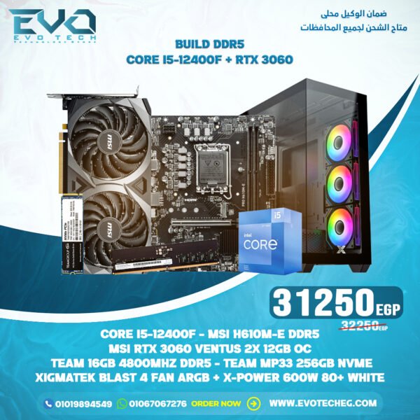 BUILD DDR5 I5-12400F + RTX 3060